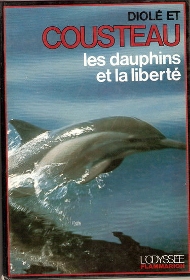 Dauphins et la liberte (Les)