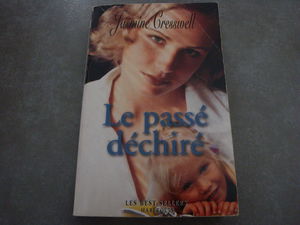LE PASSE DECHIRE