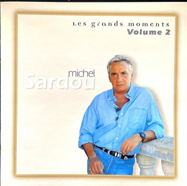 Couverture de Les Grands moments Vol.2 - Best Of (1 CD) par Michel Sardou