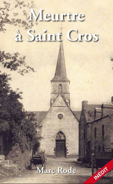 Meurtre à Saint Cros