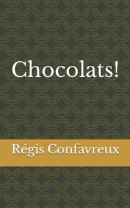 Chocolats!