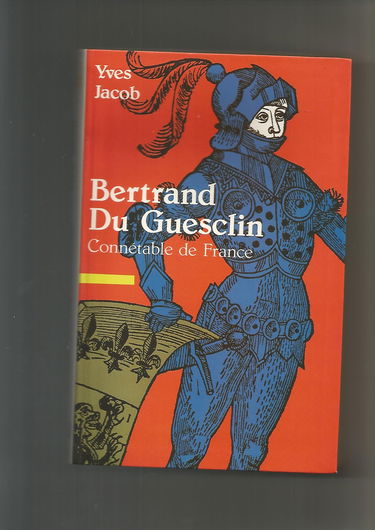 Bertrand du Guesclin, connétable de France