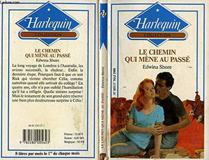 Le Chemin qui mène au passé (Collection Harlequin)