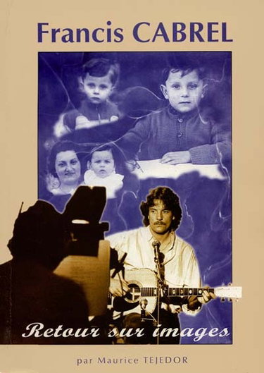 Couverture de Francis Cabrel : retour sur images