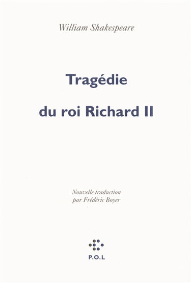La tragédie du roi Richard II
