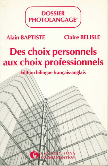 Des choix personnels aux choix professionnels : dossier Photolangage