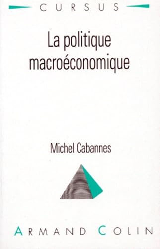 La Politique macroéconomique
