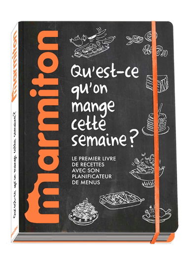 Qu'est-ce qu'on mange cette semaine ? : le premier livre de recettes avec son planificateur de menus