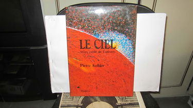 Le Ciel, atlas guide de l'Univers