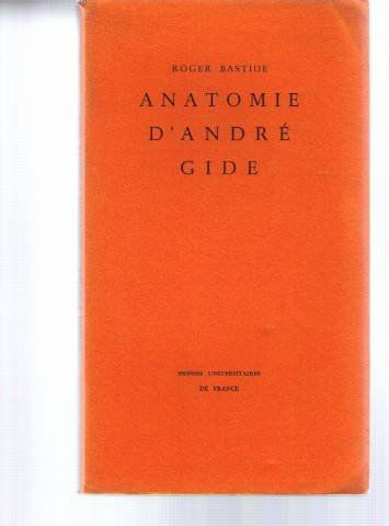 Anatomie d'André Gide
