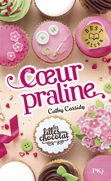 Couverture de Les filles au chocolat. Vol. 7. Coeur praline