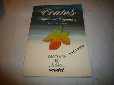 Contes, mythes et légendes pour les collèges