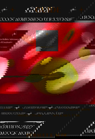 Le Guide des Belles Adresses d'Occitanie / Hérault et Aude