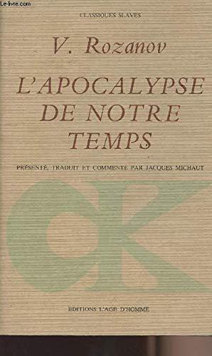 L'Apocalypse de notre temps (Classiques slaves)