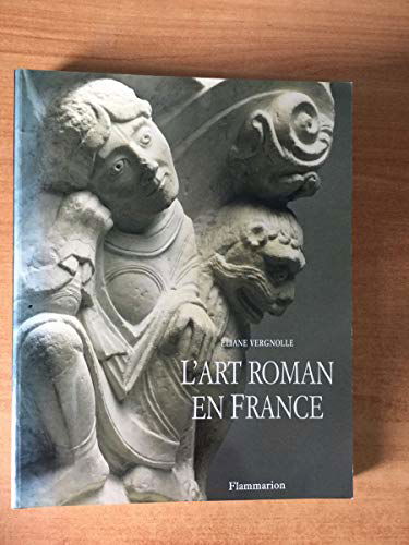 L'Art Roman en France (nouvelle édition)