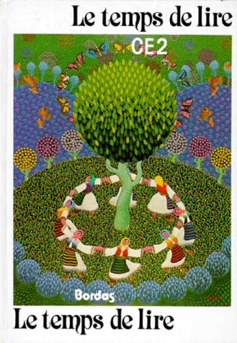 Le Temps de lire C.E.2 : le livre de l'élève
