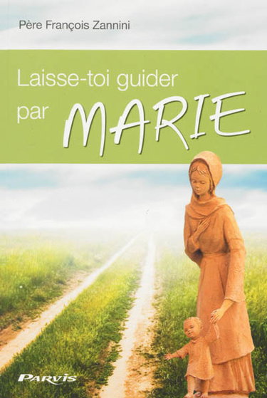 Couverture de Laisse-toi guider par Marie