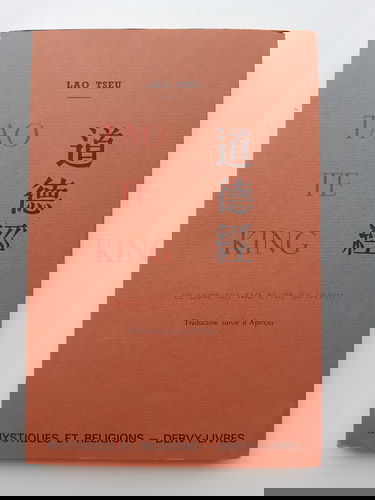 Tao te King : le livre du Tao et de sa vertu