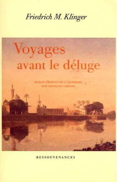 Voyages avant le déluge