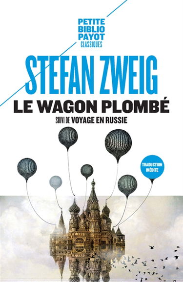 Le wagon plombé. Voyage en Russie. Sur Maxime Gorki