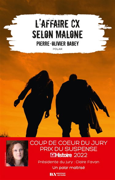 L'affaire CX selon Malone : polar