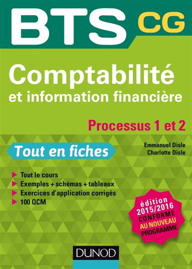 Couverture de Comptabilité et information financière, processus 1 et 2, BTS CG par Emmanuel Disle
