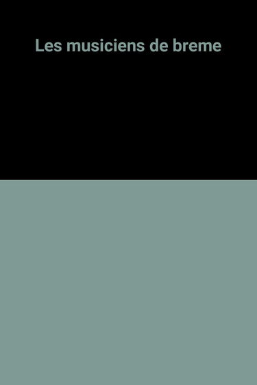 Les musiciens de Brême