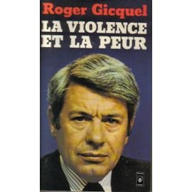 La violence et la peur