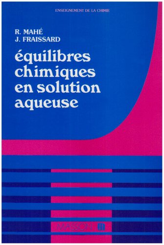 Equilibres chimiques en solution aqueuse