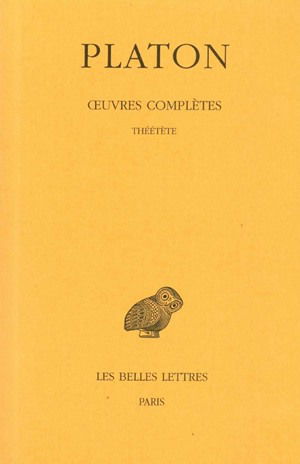 Oeuvres complètes. Vol. 8-2. Théétète