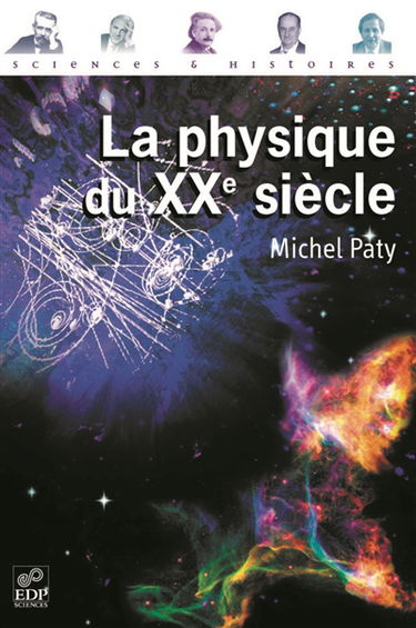 La physique du XXe siècle