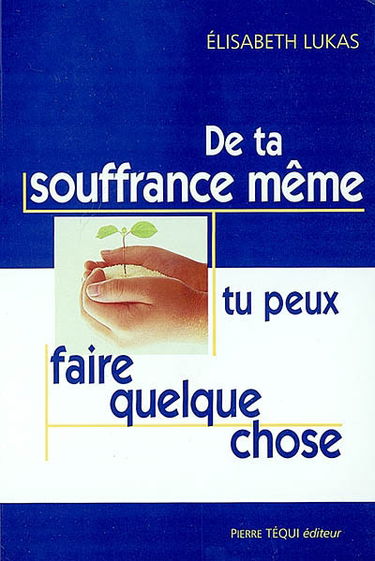 De ta souffrance même, tu peux créer quelque chose