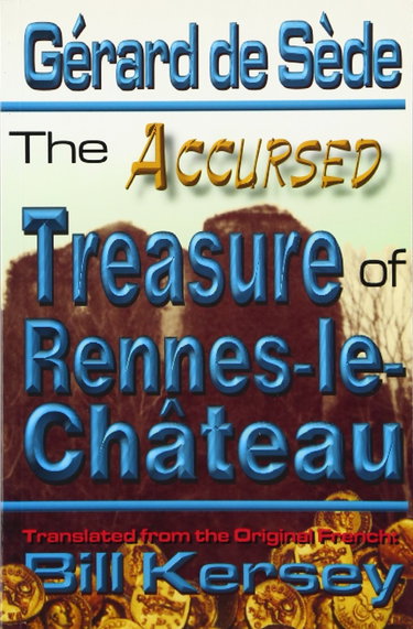 Couverture de The Accursed Treasure of Rennes-le-Chateau