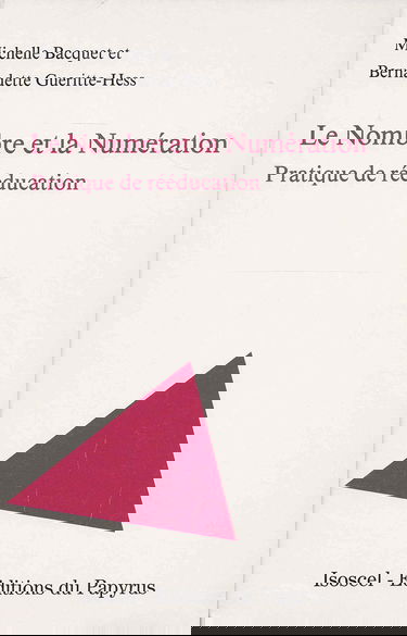 Le nombre et la numération