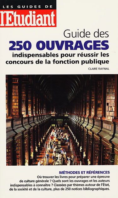 Guide des 250 ouvrages indispensables pour réussir les concours de la fonction publique