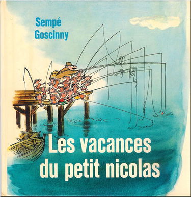 LES VACANCES DU PETIT NICOLAS