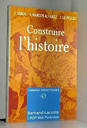 Construire L'Histoire