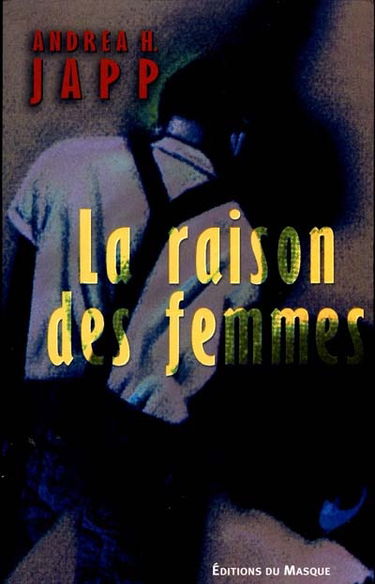 La raison des femmes