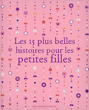 Les 15 plus belles histoires pour les petites filles