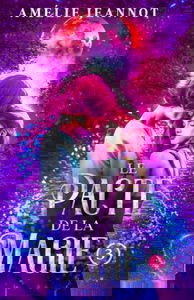 Le Pacte de la Magie: Tome 3