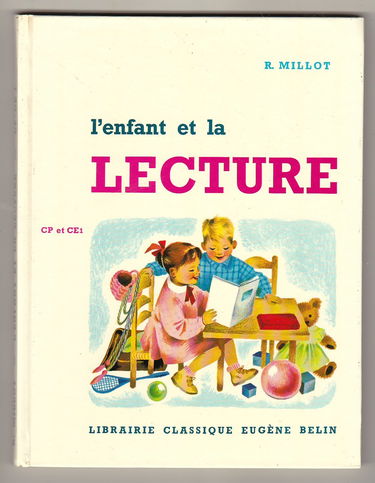 L'Enfant et la lecture : C.P. et C.E.1