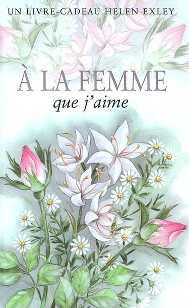 A la femme que j'aime