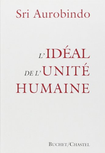 L'idéal de l'unité humaine