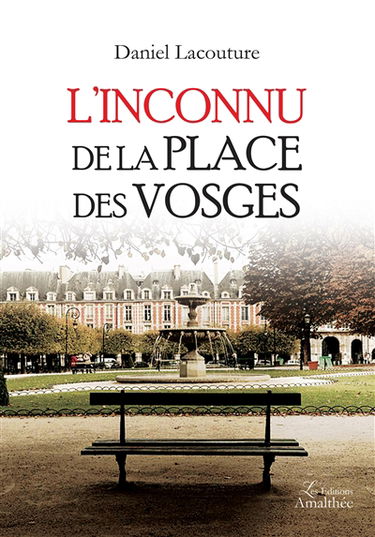 L'inconnu de la place des Vosges
