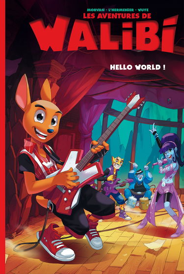 Walibi - tome 2 - Hello World !