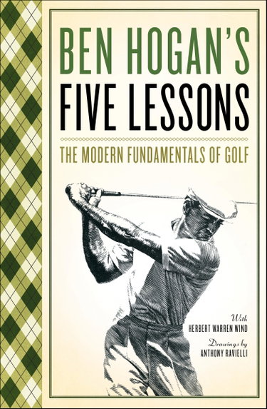 Couverture de Ben Hogan's Five Lessons: The Modern Fundamentals of Golf