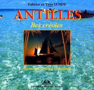 Antilles : îles créoles