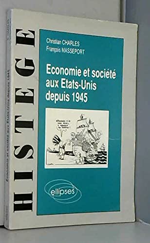 Economie et société aux Etats-Unis depuis 1945