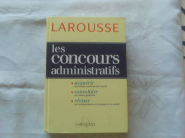 Les Concours Administratifs. Categories B Et C
