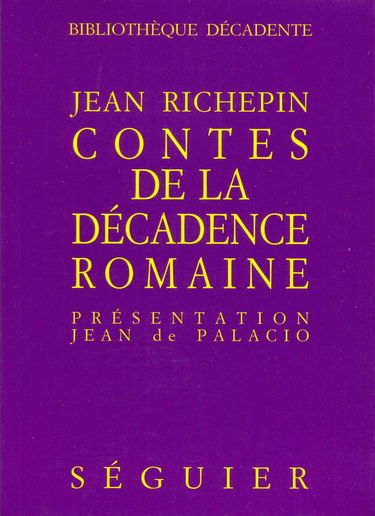 Contes de la décadence romaine